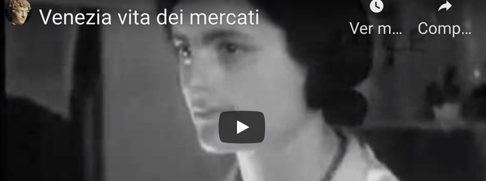 Venezia. Video «Vita dei mercati».